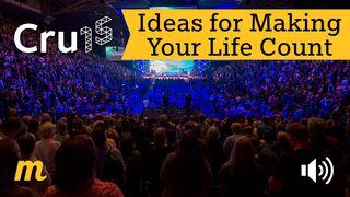 Cru15: Ideas For Making Your Life Count GENESIS 6:6 Bawm  Common Language Bible Version