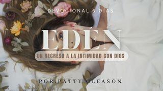 Edén, Un Regreso a La Intimidad Con Dios EZEQUIEL 36:26 La Palabra (versión española)