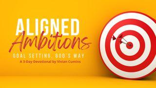 Aligned Ambitions: Goal Setting, God's Way GENESIS 6:22 Bawm  Common Language Bible Version