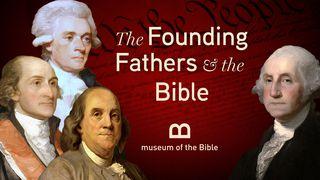 The Founding Fathers & The Bible Matthew 5:37 New Living Translation