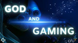 God and Gaming Psalms 18:16-19 New Living Translation