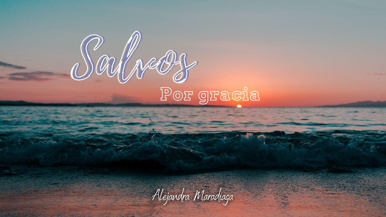 Salvos por Gracia