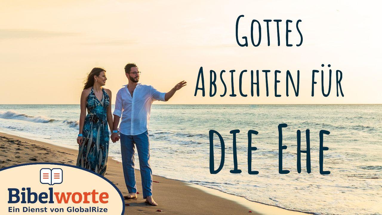 Gottes Absichten für die Ehe