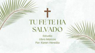 Tu Fe Te Ha Salvado MARCOS 2:1-12 La Palabra (versión española)