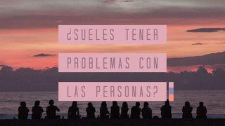 ¿Sueles Tener Problemas Con Las Personas? 1 Pedro 2:22-23 La Biblia de las Américas