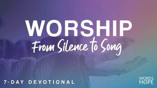 Worship: From Silence to Song Ezra 3:11 Biblia Habari Njema