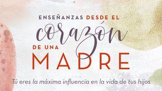 Enseñanzas desde el corazón de una madre JUAN 14:27 La Palabra (versión española)