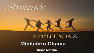 Amizade & Influência Daniel 1:8-17 Nova Tradução na Linguagem de Hoje