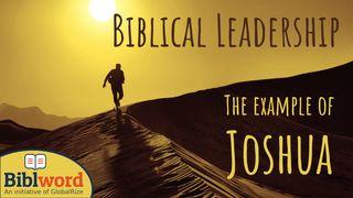 Biblical Leadership, the Example of Joshua Números 27:18 Nueva Traducción Viviente