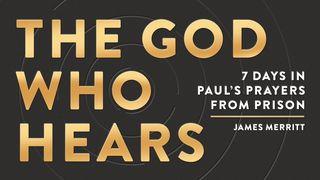 The God Who Hears: 7 Days in Paul's Prayers From Prison யோசுவாவின் புத்தகம் 23:8 பரிசுத்த பைபிள்