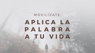 Movilízate: Aplica La Palabra A Tu Vida 1 Corintios 10:24 La Biblia de las Américas