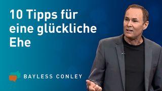 10 Tipps für eine glückliche Ehe Matthäus 5:27-28 Hoffnung für alle