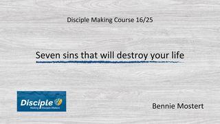 Seven Sins That Will Destroy Your Life யோபுடைய சரித்திரம் 3:25 பரிசுத்த பைபிள்