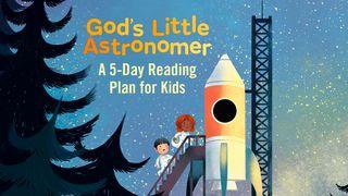 God’s Little Astronomer: A 5-Day Reading Plan for Kids Psalmen 113:3 Het Boek