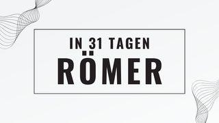 Der Römerbrief in 31 Tagen Römer 4:20-25 Hoffnung für alle