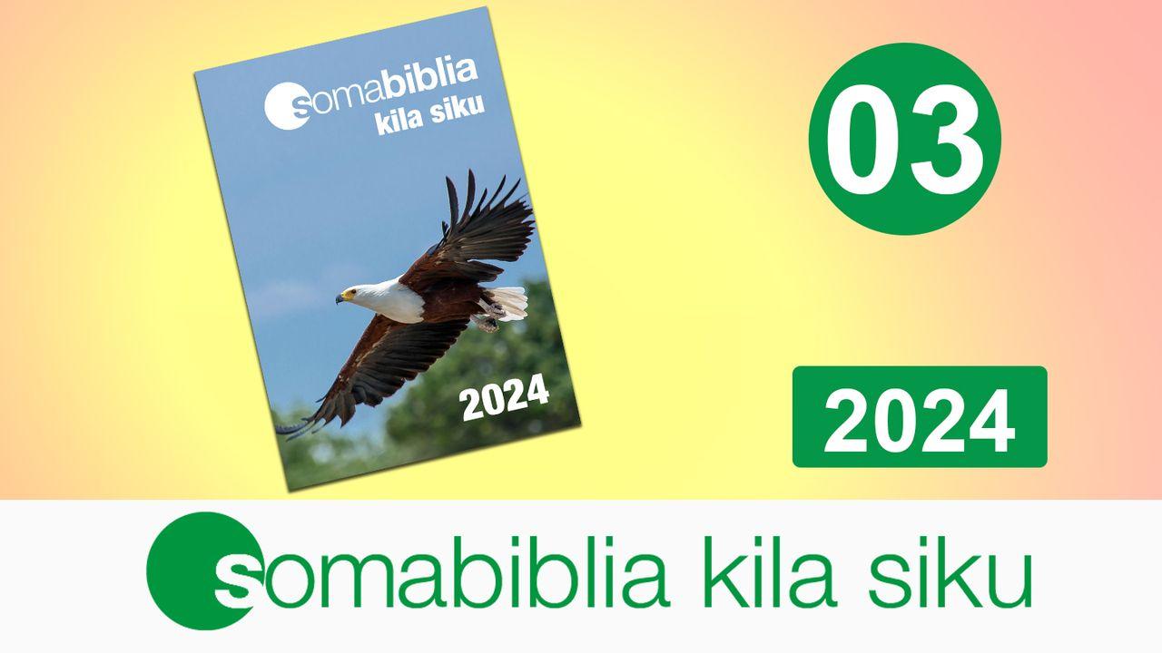 Soma Biblia Kila Siku 03/2024