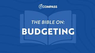 Financial Discipleship - the Bible on Budgeting Proverbs 27:7 New Living Translation