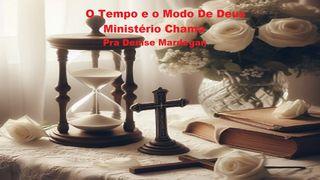 O Tempo e o Modo De Deus 2Coríntios 4:7 Nova Versão Internacional - Português