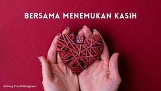 Bersama Menemukan Kasih Genesis 2:18 GOD'S WORD