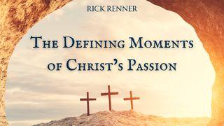 The Defining Moments of Christ's Passion Mak 14:42 Fhe Bakɨmen Kaman Kameŋ