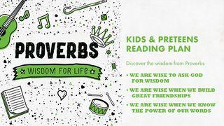 Proverbs - Wisdom for Life ဓမၼရာဇဝင္တတိယေစာင္ 8:56 ျမန္​မာ့​စံ​မီ​သမၼာ​က်မ္