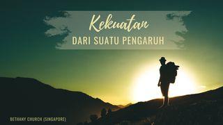 Kekuatan Dari Suatu Pengaruh Matius 5:15-16 Perjanjian Baru: Alkitab Mudah Dibaca