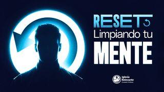 RESET: Limpiando Tu Mente Mateo 22:3 Nueva Versión Internacional - Español