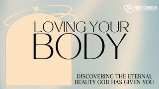 Loving Your Body: Discovering Eternal Beauty До римлян 8:7 Біблія в пер. Івана Огієнка 1962