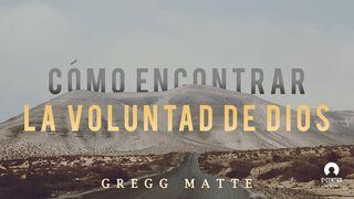 Cómo Encontrar La Voluntad De Dios Parte 1 聖馬太福音 6:33 包爾騰－柏漢理淺文理《新約聖經》