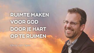 Chris van Zwol - Ruimte maken voor God door je hart op te ruimen De brief van Jakobus 4:10 NBG-vertaling 1951