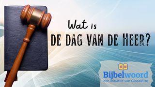 Wat is de dag van de Heer? Zefanja 1:7 Herziene Statenvertaling