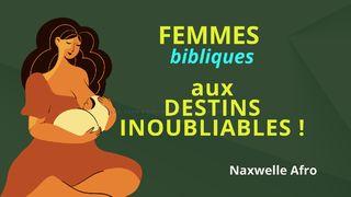 Femmes (bibliques) aux destins inoubliables! Genèse 3:19 Nouvelle Bible Segond