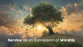 Service as an Expression of Worship John 13:1-7 English Standard Version Revision 2016