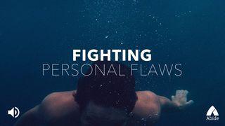 Fighting Personal Flaws 箴言 18:12 Japanese: 聖書　口語訳