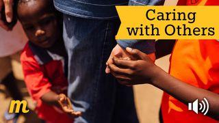 Caring With Others Acts 3:1-6 New King James Version