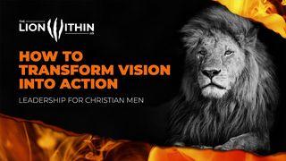 TheLionWithin.Us: How to Transform Vision Into Action আদি 12:4 ইণ্ডিয়ান ৰিভাইচ ভাৰচন (IRV) আচামিচ - 2019