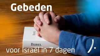 Gebeden voor Israël in 7 dagen Psalmen 72:18 BasisBijbel