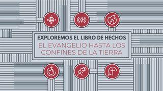 Exploremos el libro de Hechos: El Evangelio hasta los confines de la tierra HECHOS 2:1-24 Dios Habla Hoy Versión Española