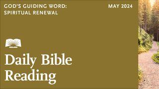 Daily Bible Reading—May 2024, God’s Guiding Word: Spiritual Renewal ဆာလံက်မ္း 87:1 ျမန္​မာ့​စံ​မီ​သမၼာ​က်မ္