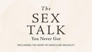 The Sex Talk You Never Got From Sam Jolman San Marcos 10:15 Reina Valera Contemporánea