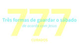 Três formas de guardar o sábado, de acordo com Jesus Gênesis 2:1-4 Nova Versão Internacional - Português