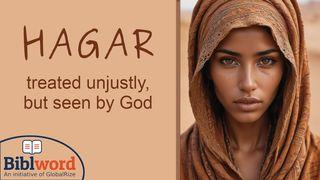 Hagar, Treated Unjustly but Seen by God Smnlean 30:24 Kari Utux Baro Seediq Tgyada