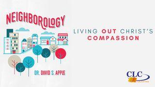 Neighborology: Living Out Christ's Compassion Deuteronomio 7:6 Biblia Reina Valera 1960