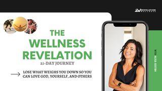 The Wellness Revelation 21-Day Journey SALMOS 41:3 a BÍBLIA para todos Edição Católica