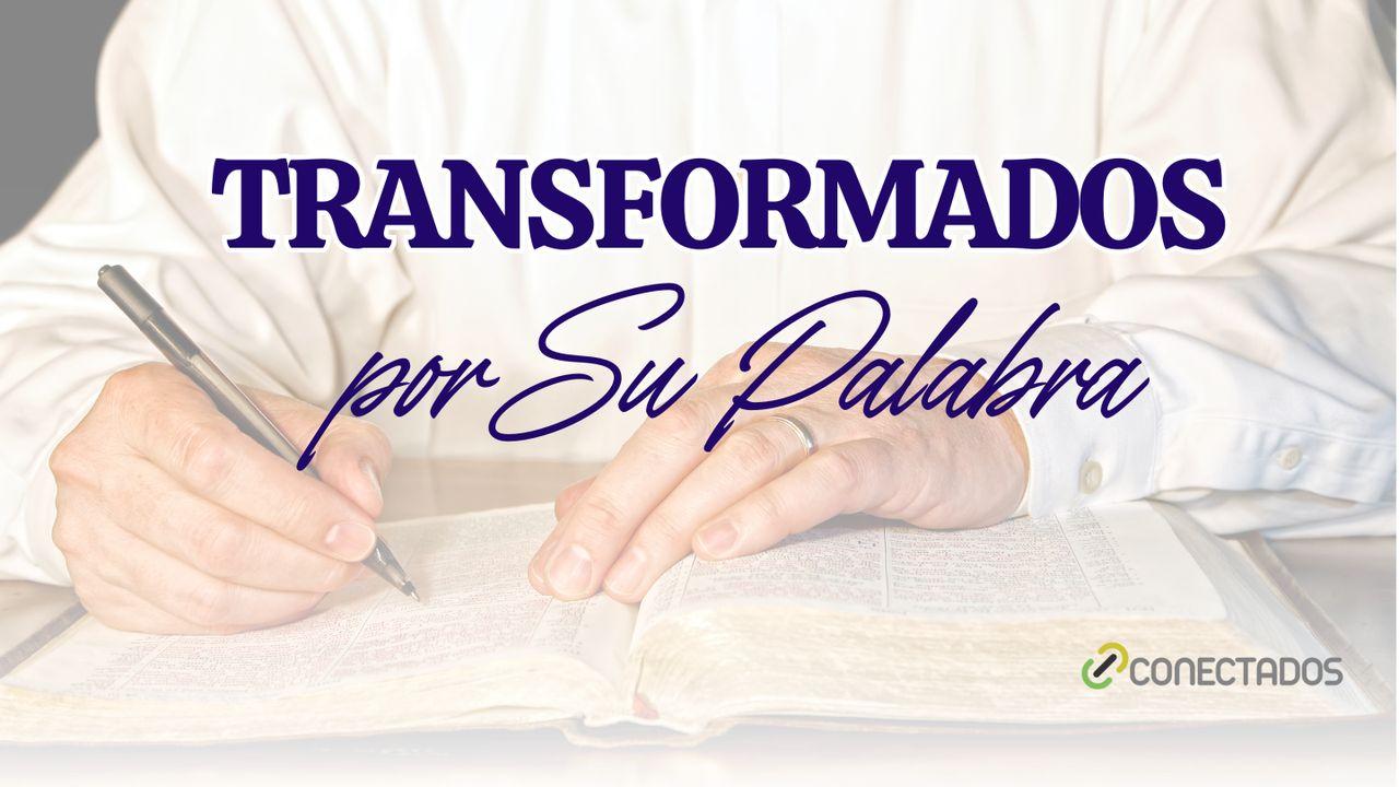 Transformados Por Su Palabra