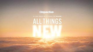 All Things New Matthew 22:23-46 New International Version