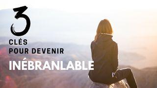 3 clés pour devenir inébranlable Genèse 32:23-24 La Bible expliquée