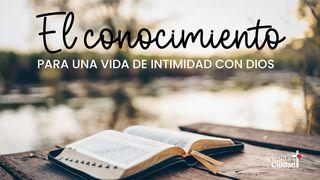 EL CONOCIMIENTO para una vida de intimidad con Dios Juan 17:3 Nueva Versión Internacional - Español