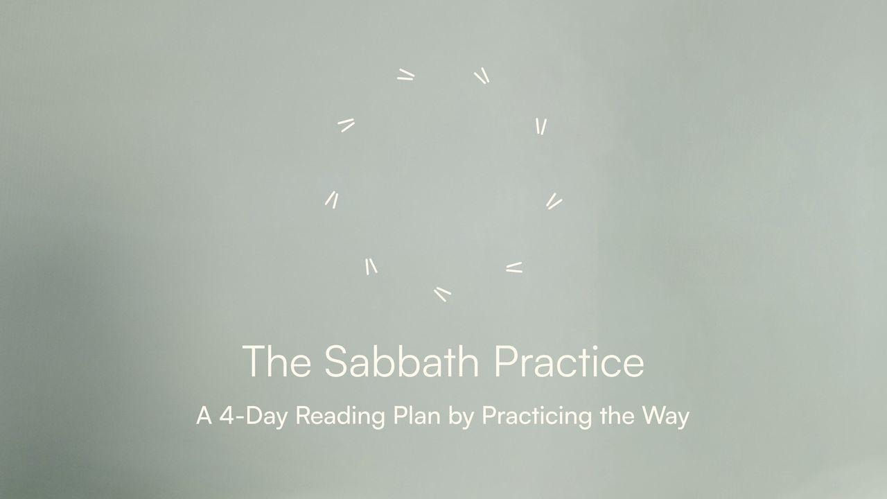 The Sabbath Practice