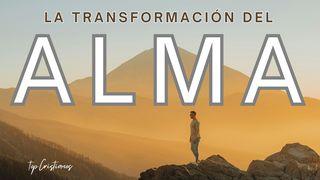 La Transformación Del Alma Efesios 2:13-18 Traducción en Lenguaje Actual